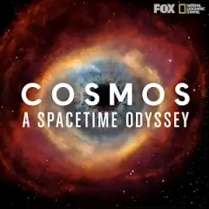 Cosmos: A Spacetime Odyssey